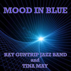 Mood In Blue - Tina May