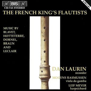 Hotteterre / Leclair: Recorder Suites - Dan Laurin