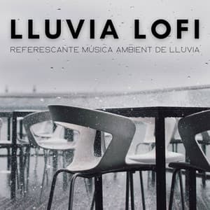Lluvia Lofi: Referescante Música Ambient De Lluvia - Colores de la ciudad de Lofi