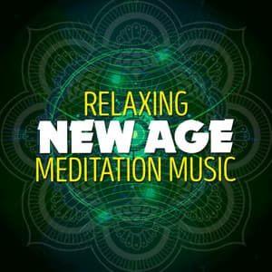 Relaxing New Age Meditation Music - The New Age Meditators