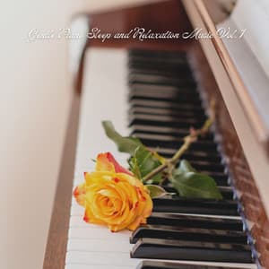 Gentle Piano Sleep and Relaxation Music Vol. 1 - Peaceful Pianos