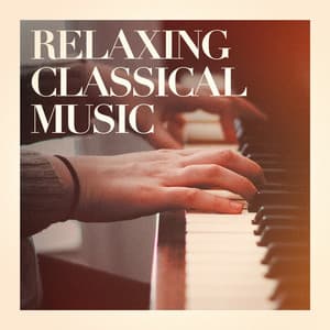 Relaxing Classical Music - Soothing Music for Sleep Academy