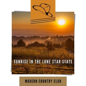 Sunrise in the Lone Star State - Modern Country Club