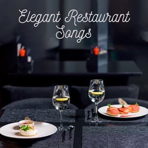 Elegant Restaurant Songs - Jose Lokey