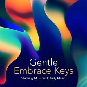 Gentle Embrace Keys - Studying Music and Study Music