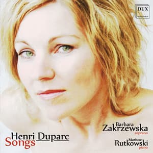 Pieśni - Henri Duparc