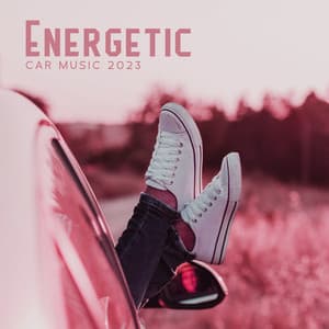Energetic Car Music 2023 - Dance Hits 2015