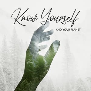 Get to Know Yourself and Your Planet - Nature and Rain