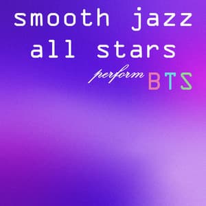 Smooth Jazz All Stars Perform BTS - Smooth Jazz All Stars