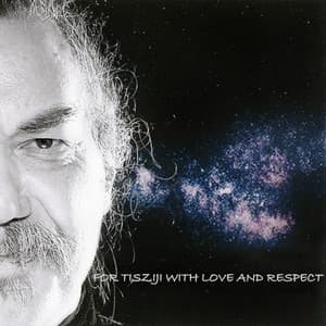 For Tisziji With Love And Respect - Dave Liebman