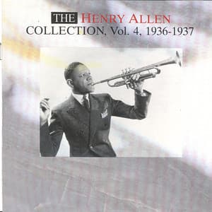 The Henry Allen Collection Vol. 4 - 1936-1937 - Henry "Red" Allen