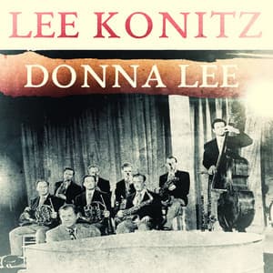 Donna Lee - Lee Konitz