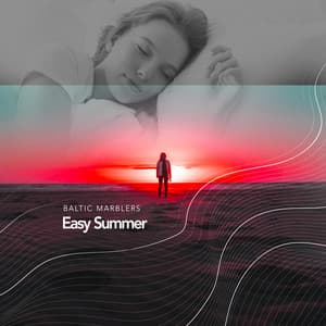 Easy Summer - Baltic Marblers