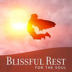 Blissful Rest for the Soul - Emotional Healing Intrumental Academy