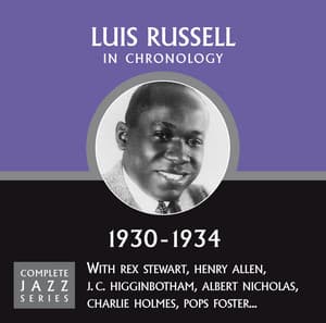 Complete Jazz Series 1930 - 1934 - Luis Russell