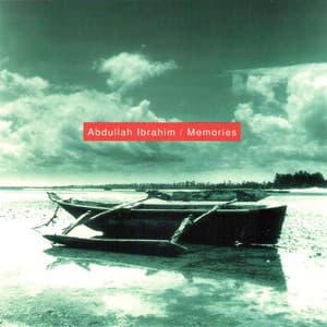 Memories - Abdullah Ibrahim