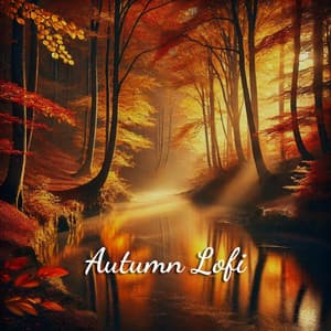 Cozy & Relaxing Fall Lofi - Autumn Lofi