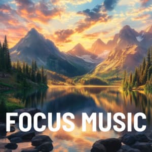 Concentration Boost: Relaxing Background Music for Studying and Working - Focus Music