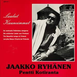 Laulut kauneimmat - Jaakko Ryhänen