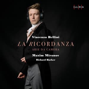 Bellini: La Ricordanza - Vincenzo Bellini