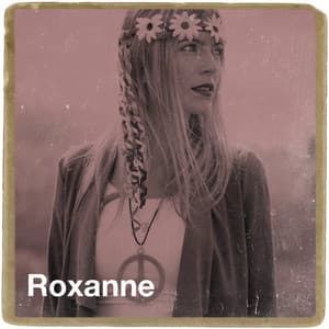 Roxanne - 70s Music All Stars