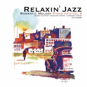 Relaxin' Jazz: Romantic Melody, Vol. 4 - Piano Trio
