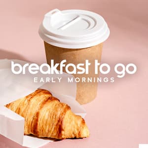 Breakfast to Go - Coffee Lounge Collection