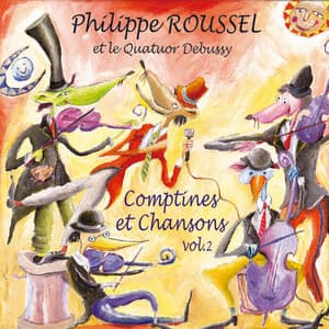 Comptines et chansons, Vol. 2 - Philippe Roussel