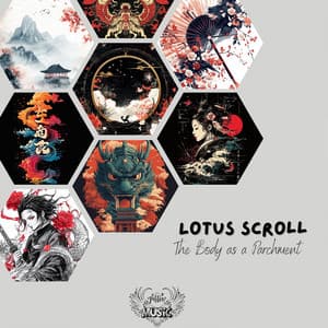 Lotus Scroll: The Body as a Parchment - Tattoo Music