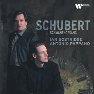 Schubert: Schwanengesang, D. 957 - Franz Schubert