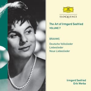 The Art Of Irmgard Seefried – Volume 7 - Johannes Brahms