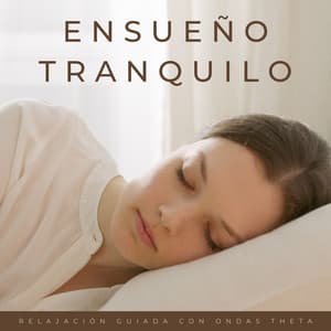 Ensueño Tranquilo: Relajación Guiada Con Ondas Theta - Investigación de ritmos binaurales