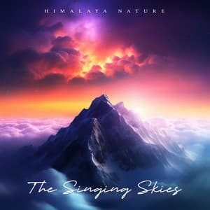 The Singing Skies - Himalaya Nature