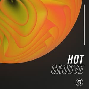 Hot Groove - Chill Out 2018
