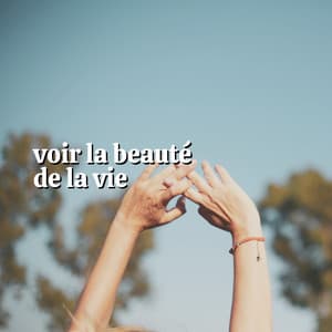 Voir La Beauté de La Vie - Zen Musique Détente