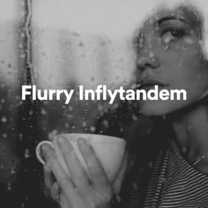 Flurry Inflytande - Regnskur