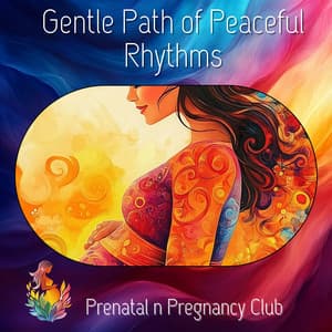 Gentle Path of Peaceful Rhythms - Prenatal n Pregnancy Club