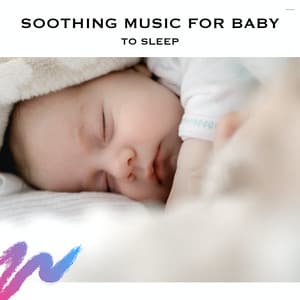 Soothing Music for Baby to Sleep - Baby Sleep Spot