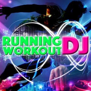 Running Workout DJ - Correr DJ