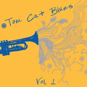 Tom Cat Blues, Vol. 1 - Humphrey Lyttelton