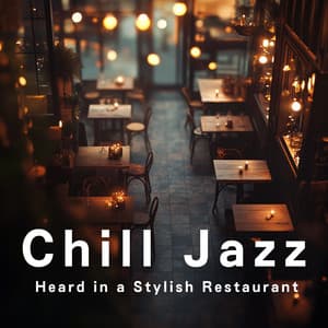Chill Jazz Heard in a Stylish Restaurant - Café Lounge Resort