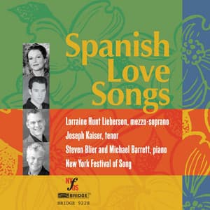Spanish Love Songs - Lorraine Hunt Lieberson