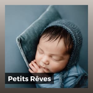 Petits Rêves - Comptines