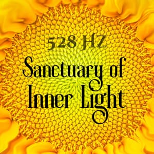 Sanctuary of Inner Light: Solar Plexus Chakra Meditation with 528 Hz Solfeggio Frequencies - Academy of Increasing Power of Brain