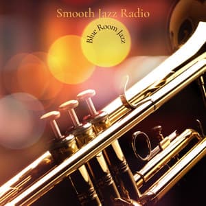 Blue Room Jazz - Smooth Jazz Radio