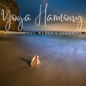 Ambient Waterscapes: Binaural Yoga Harmony - Solfeggio Music