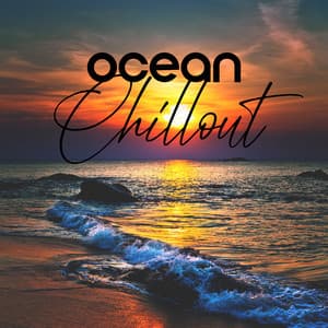 Ocean Chillout - Chill Out Time Consort