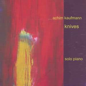 Knives - Achim Kaufmann