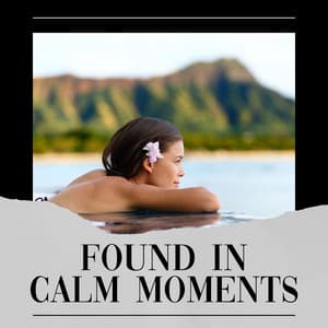 Found in Calm Moments - Best Relaxing Spa