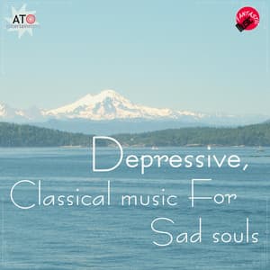 Depressive, Classical music for sad souls - Therapy Classic